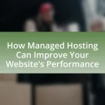How Managed Hosting Can Improve Your Website’s Performance